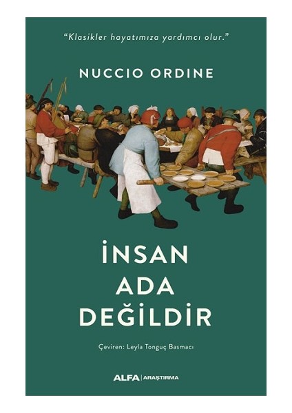 Insan Ada Değildir