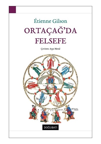 Ortaçağ’da Felsefe (Ciltli)