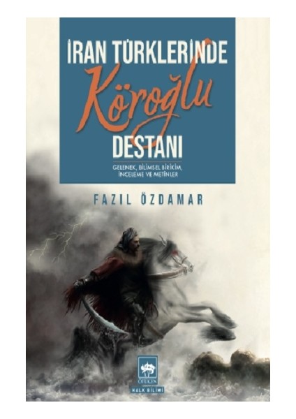 Iran Türklerinde Köroğlu Destanı