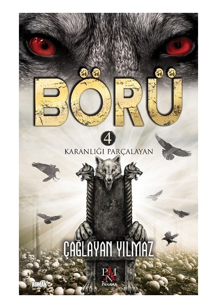 Börü 4 - Karanlığı Parçalayan
