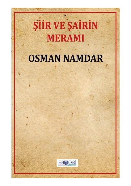 Şiir ve Şairin Meramı