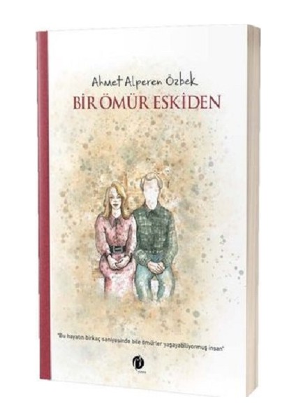 Bir Ömür Eskiden