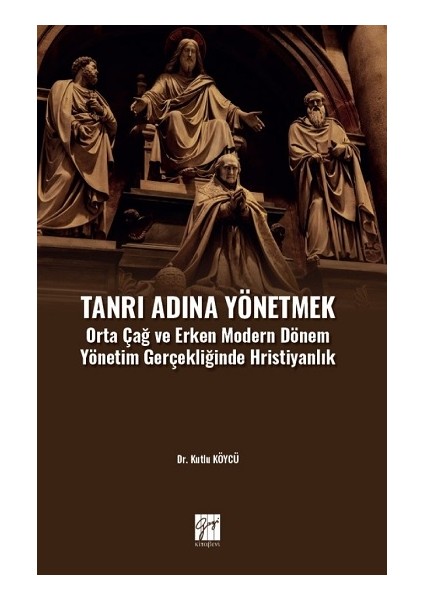 Tanrı Adına Yönetmek