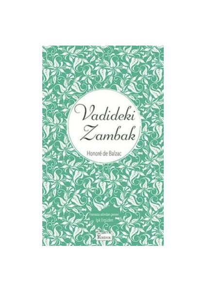 Vadideki Zambak (Bez Ciltli)