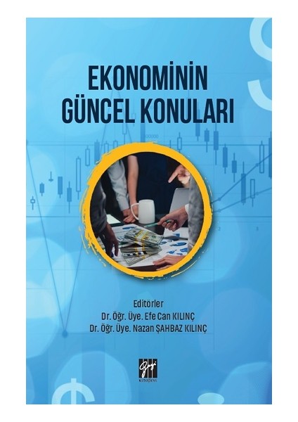 Ekonominin Güncel Konuları