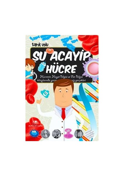 Şu Acayip Hücre