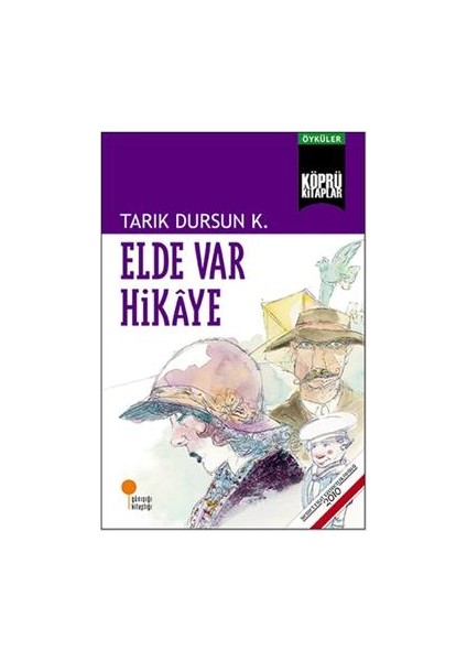 Elde Var Hikaye