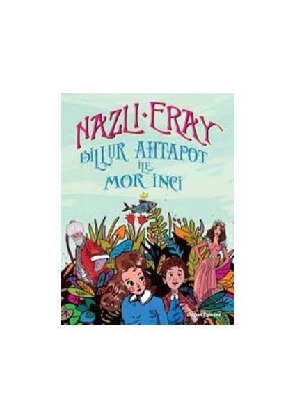 Billur Ahtapot ile Mor Inci