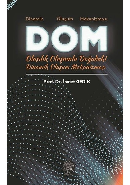 Dinamik Oluşum Mekanizması