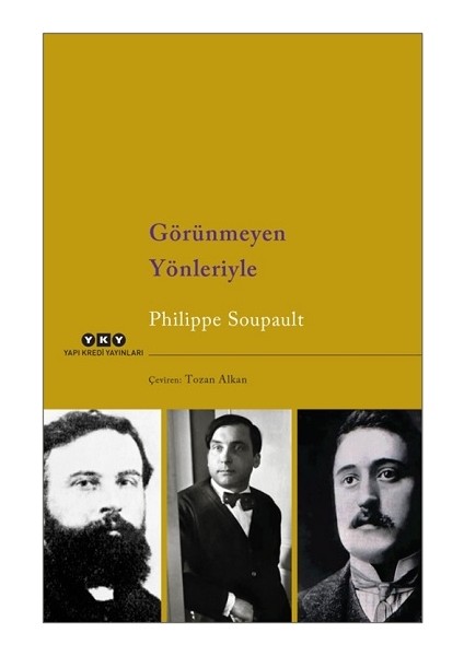 Görünmeyen Yönleriyle