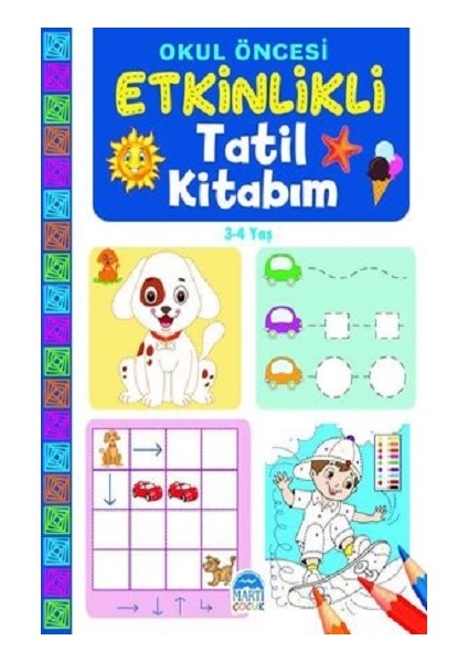 Etkinlikli Tatil Kitabım (3-4 Yaş)