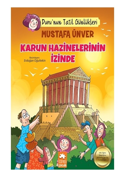 Duru’nun Tatil Günlükleri - Karun Hazinelerinin Izinde