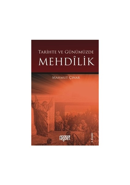 Tarihte ve Günümüzde Mehdilik