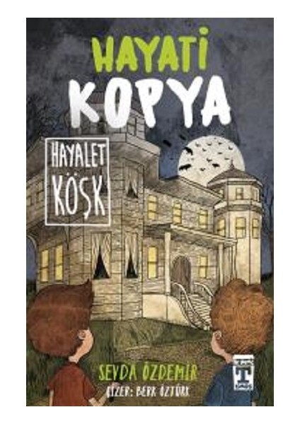 Hayati Kopya Hayalet Köşk