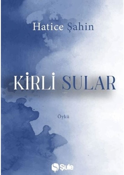 Kirli Sular