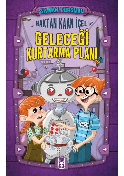 Zaman Turşusu - Geleceği Kurtarma Planı
