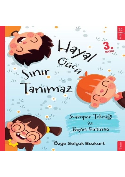 Hayal Gücü Sınır Tanımaz - Scamper Tekniği ile Beyin Fırtınası
