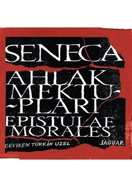 Ahlak Mektupları - Epistulae Morales