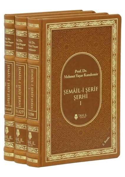 Şemail-I Şerif Şerhi (3 Cilt, Termo Deri)