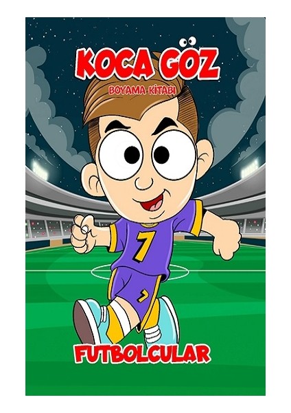 Futbocular - Koca Göz Boyama