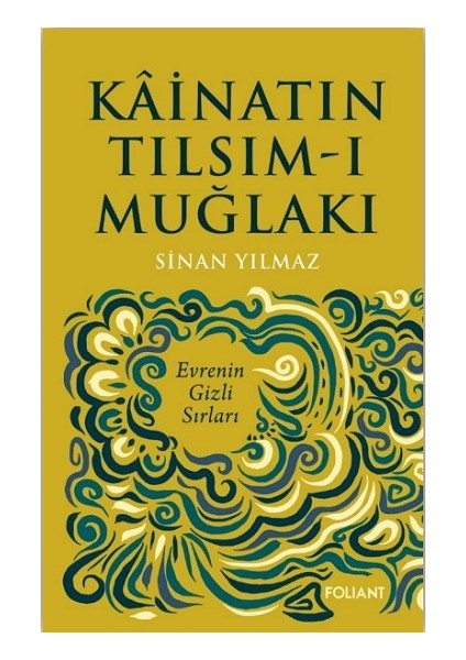 Kainatın Tılsım-I Muğlakı