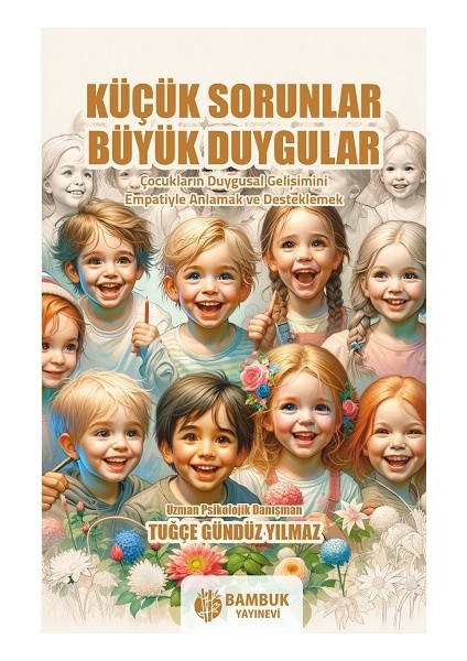Küçük Sorunlar, Büyük Duygular