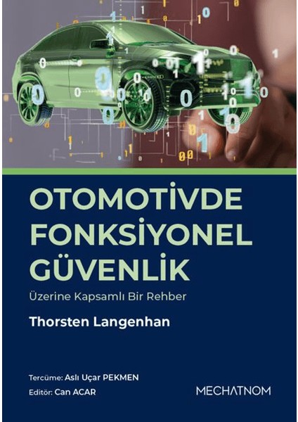 Otomotivde Fonksiyonel Güvenlik Üzerine Kapsamlı Bir Rehber