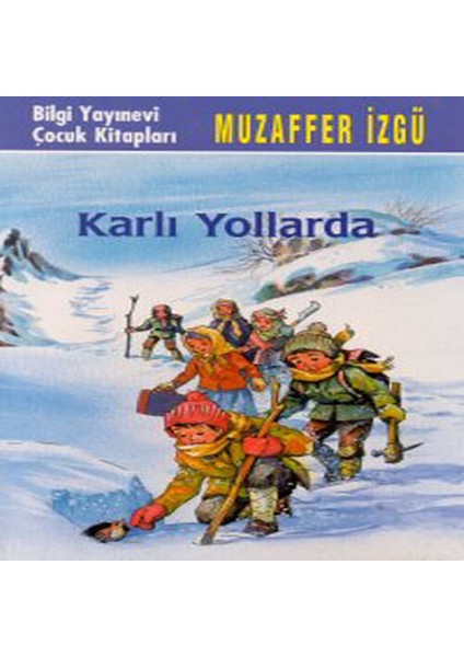 Karlı Yollarda