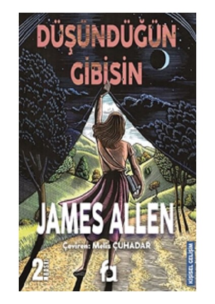 Düşündüğün Gibisin