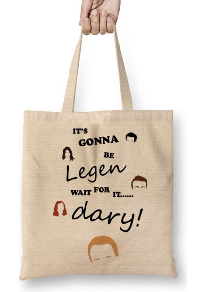 How I Met Your Mother It's Going To Be Legen Wait For It Dary Beyaz Bez Çanta Uzun Saplı