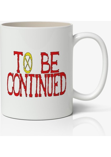 One Piece To Be Continued Anime Baskılı Beyaz Kupa Bardak