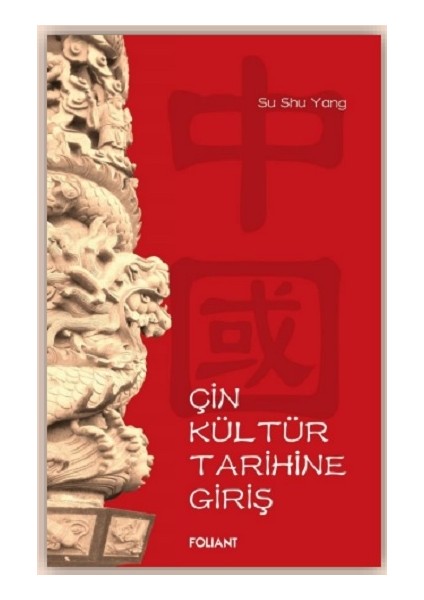 Çin Kültür Tarihine Giriş