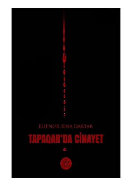 Tapaqar’da Cinayet