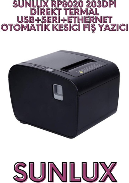 RP8020 203DPI Direkt Termal Usb+Seri+Ethernet Otomatik Kes fiyatları