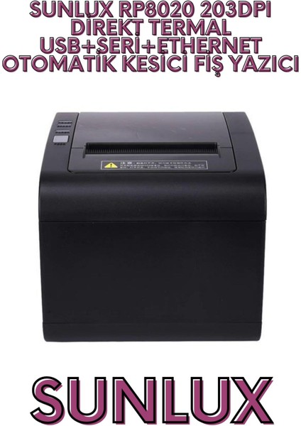 RP8020 203DPI Direkt Termal Usb+Seri+Ethernet Otomatik Kes modelleri