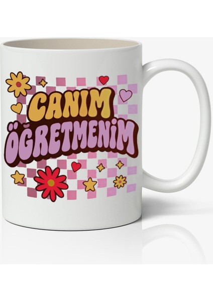 Canım Öğretmenim Öğretmenler Günü Temalı Beyaz Kupa Bardak Öğretmene Hediye