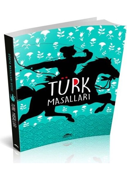 Türk Masalları (Özel Ayracıyla)