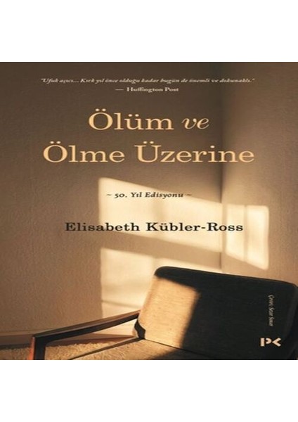 Ölüm ve Ölme Üzerine
