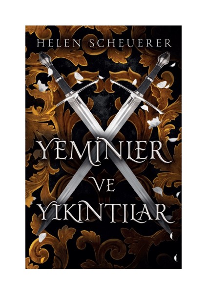 Yeminler ve Yıkıntılar - Helen Scheuerer
