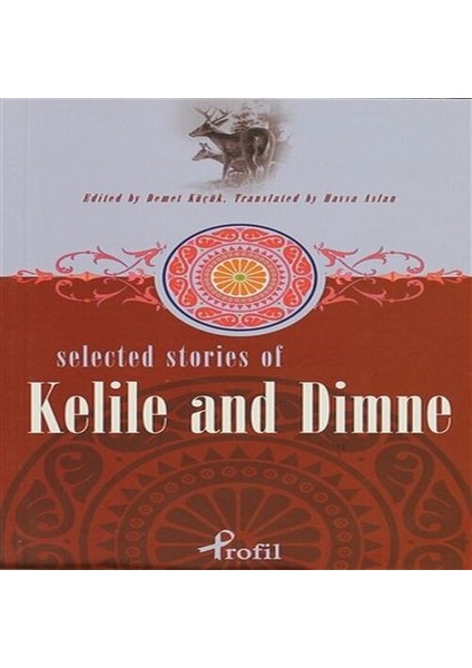 Selected Stories Of Kelile And Dimne