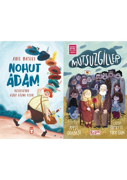 Nohut Adam (Anıl Basılı) ve Mutsuzgiller (Ayşe Odabaşı)