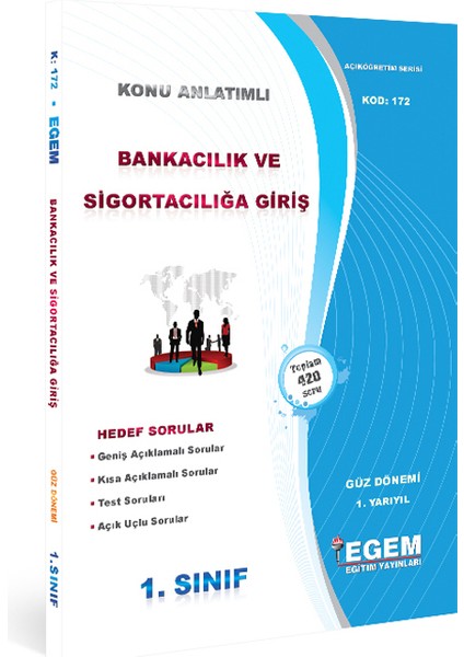 Aöf 1. Sınıf Bankacılık ve Sigortacılık Güz Dönemi Konu Anlatımlı Soru Bankası