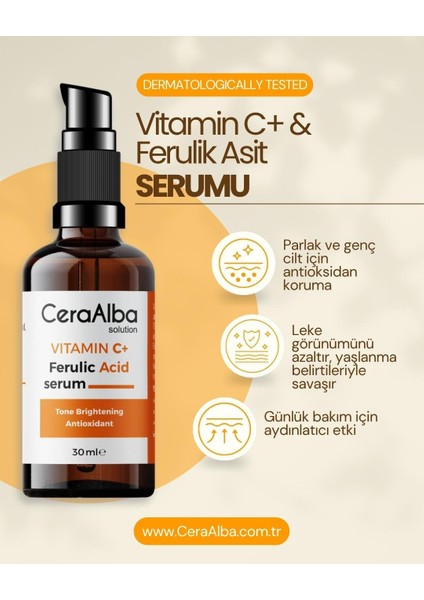 Vitamin C+ & Ferulik Asit Serumu