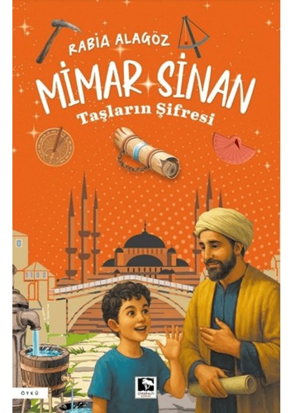 Mimar Sinan - Taşların Şifresi