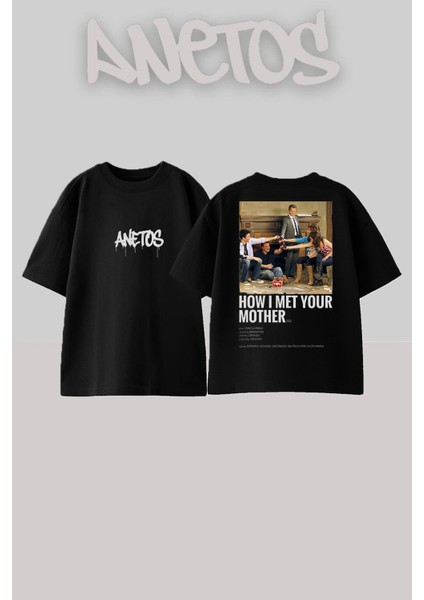 How I Met Your Mohter Tasarım Sırt Baskılı Pamuk Siyah Oversize T-Shirt