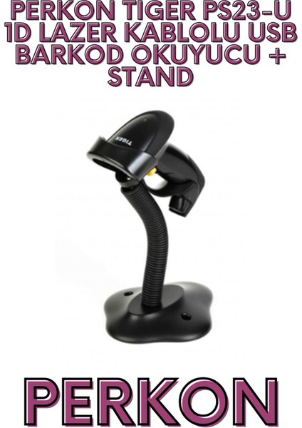 Tıger PS23-U 1d Lazer Kablolu USB Barkod Okuyucu + Stand fiyatları