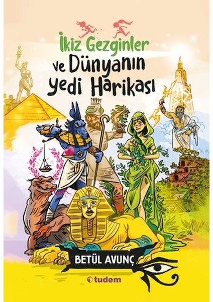 Ikiz Gezginler ve Dünyanın Yedi Harikası