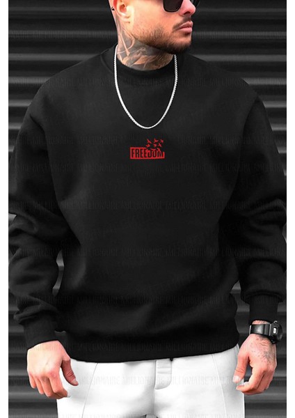 Erkek Siyah Freedom Baskılı Kalın Soft 3 Iplik Içi Şardonlu 0 Sıfır Yaka Oversize Salaş Sweat