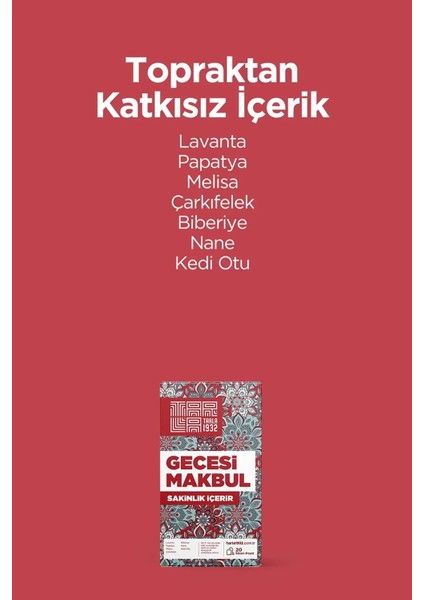 Gecesi Makbul Özel Çay - Benzersiz Bitki Formülleri / Sıfır Kimyasal fiyatları