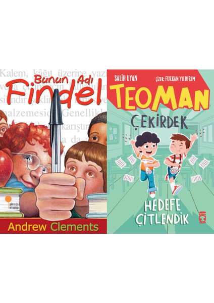Bunun Adı Findel (Andrew Clements) ve Teoman Çekirdek - Hedefe Çitlendik